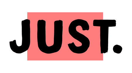 JUST